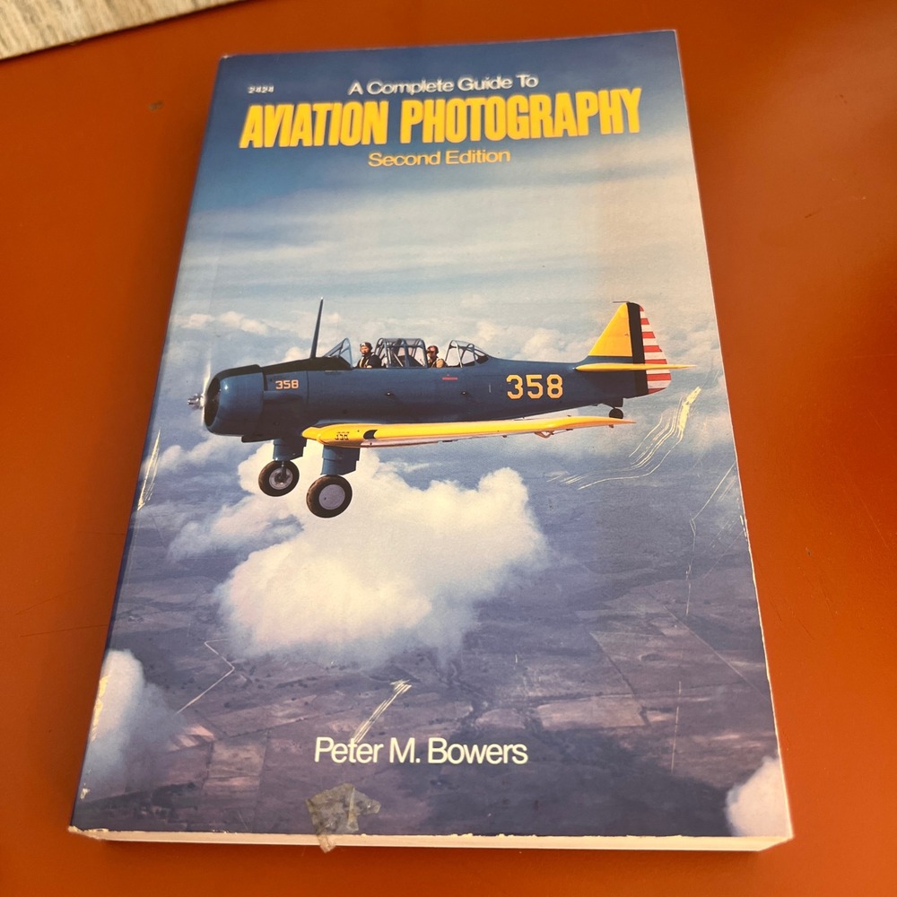 A Complete Guide To Aviation Photography Peter M Bowers 2nd Ed TAB Books 1988